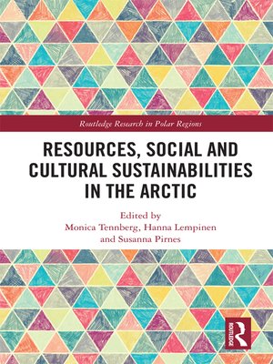 cover image of Resources, Social and Cultural Sustainabilities in the Arctic